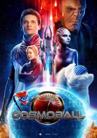 ดูหนัง Cosmoball (2020) คอสโมบอล เกมผ่าจักรวาล