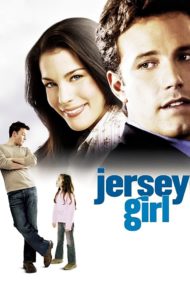 ดูหนังออนไลน์ฟรี Jersey Girl (2004) เปิดหัวใจให้รักแท้ หนังเต็มเรื่อง หนังมาสเตอร์ ดูหนังHD ดูหนังออนไลน์ ดูหนังใหม่