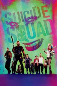 ดูหนัง Suicide Squad (2016) ทีมพลีชีพมหาวายร้าย
