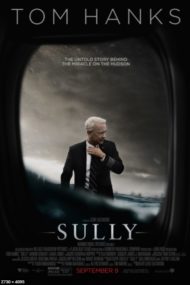 ดูหนังออนไลน์ฟรี Sully (2016) ปาฏิหาริย์ที่แม่น้ำฮัดสัน หนังเต็มเรื่อง หนังมาสเตอร์ ดูหนังHD ดูหนังออนไลน์ ดูหนังใหม่
