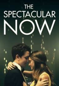 ดูหนังออนไลน์ฟรี The Spectacular Now (2013) ใครสักคนบนโลกใบนี้ หนังเต็มเรื่อง หนังมาสเตอร์ ดูหนังHD ดูหนังออนไลน์ ดูหนังใหม่