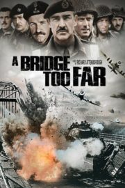 ดูหนังออนไลน์ฟรี A Bridge Too Far (1977) สะพานนรก หนังเต็มเรื่อง หนังมาสเตอร์ ดูหนังHD ดูหนังออนไลน์ ดูหนังใหม่