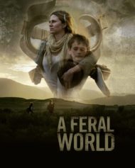 ดูหนังออนไลน์ฟรี A Feral World (2020) หนังเต็มเรื่อง หนังมาสเตอร์ ดูหนังHD ดูหนังออนไลน์ ดูหนังใหม่
