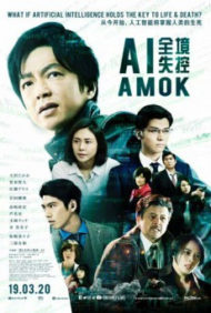 ดูหนังออนไลน์ฟรี AI Amok (2020) หนังเต็มเรื่อง หนังมาสเตอร์ ดูหนังHD ดูหนังออนไลน์ ดูหนังใหม่