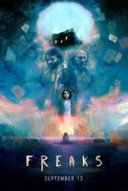 ดูหนังออนไลน์ฟรี Freaks (2018) คนกลายพันธุ์ หนังเต็มเรื่อง หนังมาสเตอร์ ดูหนังHD ดูหนังออนไลน์ ดูหนังใหม่