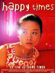 ดูหนังออนไลน์ฟรี Happy Times (2000) หนังเต็มเรื่อง หนังมาสเตอร์ ดูหนังHD ดูหนังออนไลน์ ดูหนังใหม่