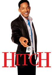 ดูหนังออนไลน์ฟรี Hitch (2005) พ่อสื่อเฟี้ยวเดี๋ยวจัดให้ หนังเต็มเรื่อง หนังมาสเตอร์ ดูหนังHD ดูหนังออนไลน์ ดูหนังใหม่