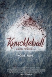 ดูหนังออนไลน์ฟรี Knuckleball (2018) ขว้างให้หัวแบะ หนังเต็มเรื่อง หนังมาสเตอร์ ดูหนังHD ดูหนังออนไลน์ ดูหนังใหม่