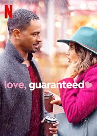ดูหนังออนไลน์ฟรี Love Guaranteed (2020) รัก รับประกัน หนังเต็มเรื่อง หนังมาสเตอร์ ดูหนังHD ดูหนังออนไลน์ ดูหนังใหม่