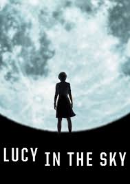 ดูหนังออนไลน์ฟรี Lucy in the Sky (2019) ลูซี่ในท้องฟ้า หนังเต็มเรื่อง หนังมาสเตอร์ ดูหนังHD ดูหนังออนไลน์ ดูหนังใหม่