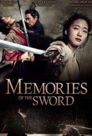 ดูหนังออนไลน์ฟรี Memories of the Sword (2015) ศึกจอมดาบชิงบัลลังก์ หนังเต็มเรื่อง หนังมาสเตอร์ ดูหนังHD ดูหนังออนไลน์ ดูหนังใหม่