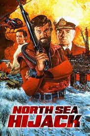 ดูหนังออนไลน์ฟรี North Sea Hijack (1980) จารกรรมทะเลเหนือ หนังเต็มเรื่อง หนังมาสเตอร์ ดูหนังHD ดูหนังออนไลน์ ดูหนังใหม่