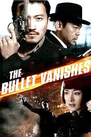 ดูหนังออนไลน์ฟรี The Bullet Vanishes (2012) ดับแผนล่ากระสุนสั่งตาย หนังเต็มเรื่อง หนังมาสเตอร์ ดูหนังHD ดูหนังออนไลน์ ดูหนังใหม่