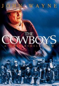 ดูหนังออนไลน์ฟรี The Cowboys (1972) คาวบอย หนังเต็มเรื่อง หนังมาสเตอร์ ดูหนังHD ดูหนังออนไลน์ ดูหนังใหม่