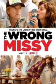 ดูหนังออนไลน์ฟรี The Wrong Missy (2020) มิสซี่ สาวในฝัน (ร้าย) หนังเต็มเรื่อง หนังมาสเตอร์ ดูหนังHD ดูหนังออนไลน์ ดูหนังใหม่