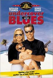 ดูหนังออนไลน์ฟรี Undercover Blues (1993) สายลับบลูส์ หนังเต็มเรื่อง หนังมาสเตอร์ ดูหนังHD ดูหนังออนไลน์ ดูหนังใหม่