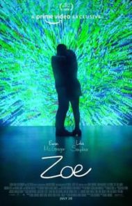 ดูหนังออนไลน์ฟรี Zoe (2018) โซอี้ หนังเต็มเรื่อง หนังมาสเตอร์ ดูหนังHD ดูหนังออนไลน์ ดูหนังใหม่