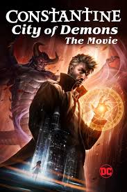ดูหนังออนไลน์ฟรี Constantine City of Demons The Movie (2018) นครแห่งปีศาจ เดอะมูฟวี่ หนังเต็มเรื่อง หนังมาสเตอร์ ดูหนังHD ดูหนังออนไลน์ ดูหนังใหม่