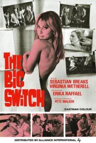 ดูหนังออนไลน์ฟรี The Big Switch (1968) หนังเต็มเรื่อง หนังมาสเตอร์ ดูหนังHD ดูหนังออนไลน์ ดูหนังใหม่