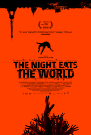 ดูหนังออนไลน์ฟรี The Night Eats the World (2018) วันซอมบี้เขมือบโลก หนังเต็มเรื่อง หนังมาสเตอร์ ดูหนังHD ดูหนังออนไลน์ ดูหนังใหม่