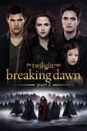 ดูหนังออนไลน์ฟรี The Twilight Saga Breaking Dawn Part 2 (2012) แวมไพร์ ทไวไลท์ 4 เบรคกิ้งดอร์น ภาค 2 หนังเต็มเรื่อง หนังมาสเตอร์ ดูหนังHD ดูหนังออนไลน์ ดูหนังใหม่