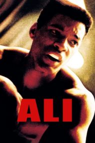 ดูหนังออนไลน์ฟรี Ali (2001) อาลี กำปั้นท้าชนโลก หนังเต็มเรื่อง หนังมาสเตอร์ ดูหนังHD ดูหนังออนไลน์ ดูหนังใหม่