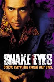 ดูหนังออนไลน์ฟรี Snake Eyes (1998) ผ่าปมสังหารมัจจุราช หนังเต็มเรื่อง หนังมาสเตอร์ ดูหนังHD ดูหนังออนไลน์ ดูหนังใหม่