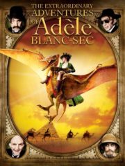 ดูหนังออนไลน์ฟรี The Extraordinary Adventures of Adele Blanc-Sec (2010) พลังอะเดล ข้ามขอบฟ้า โค่น 5 อภิมหาภัย หนังเต็มเรื่อง หนังมาสเตอร์ ดูหนังHD ดูหนังออนไลน์ ดูหนังใหม่