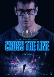 ดูหนังออนไลน์ฟรี Cross the Line (2020) หนังเต็มเรื่อง หนังมาสเตอร์ ดูหนังHD ดูหนังออนไลน์ ดูหนังใหม่