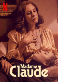 ดูหนังออนไลน์ฟรี Madame Claude (2021) มาดามคล้อด หนังเต็มเรื่อง หนังมาสเตอร์ ดูหนังHD ดูหนังออนไลน์ ดูหนังใหม่