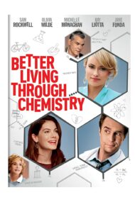 ดูหนังออนไลน์HD Better Living Through Chemistry (2014) คู่กิ๊กเคมีลงล็อค หนังเต็มเรื่อง หนังมาสเตอร์ ดูหนังHD ดูหนังออนไลน์ ดูหนังใหม่