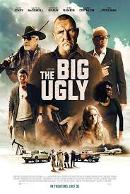 ดูหนังออนไลน์HD The Big Ugly (2020) หนังเต็มเรื่อง หนังมาสเตอร์ ดูหนังHD ดูหนังออนไลน์ ดูหนังใหม่