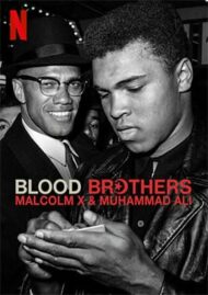 ดูหนังออนไลน์HD Blood Brothers Malcolm X and Muhammad Ali (2021) พี่น้องร่วมเลือด มัลคอล์ม เอ็กซ์ และมูฮัมหมัด อาลี หนังเต็มเรื่อง หนังมาสเตอร์ ดูหนังHD ดูหนังออนไลน์ ดูหนังใหม่