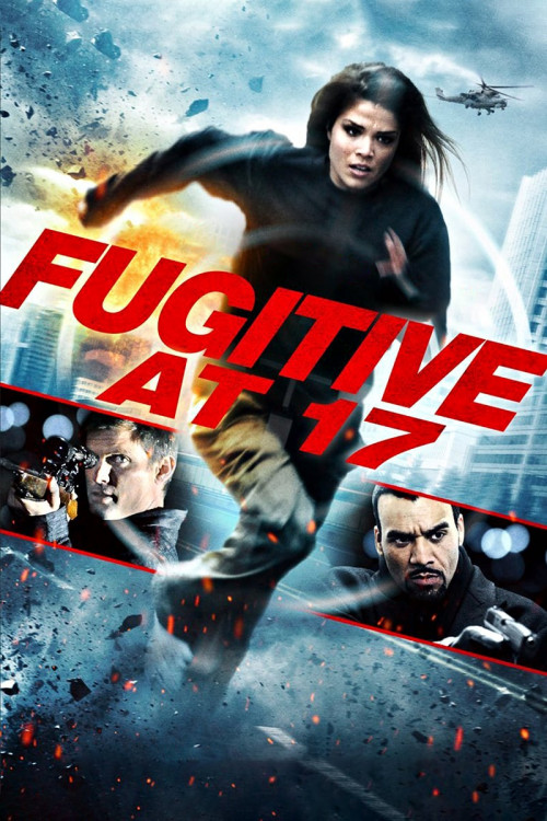 ดูหนังออนไลน์ฟรี Fugitive at 17 (2012) หนังเต็มเรื่อง หนังมาสเตอร์ ดูหนังHD ดูหนังออนไลน์ ดูหนังใหม่