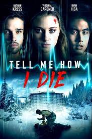 ดูหนังออนไลน์ฟรี Tell Me How I Die (2016) นิมิตมรณะ หนังเต็มเรื่อง หนังมาสเตอร์ ดูหนังHD ดูหนังออนไลน์ ดูหนังใหม่