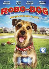 ดูหนังออนไลน์ฟรี Robo-Dog (2015) โรโบด็อก เจ้าตูบสมองกล หนังเต็มเรื่อง หนังมาสเตอร์ ดูหนังHD ดูหนังออนไลน์ ดูหนังใหม่