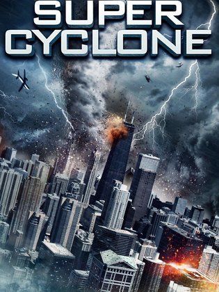 ดูหนังออนไลน์ฟรี Super Cyclone (2012) มหาภัยไซโคลนถล่มโลก หนังเต็มเรื่อง หนังมาสเตอร์ ดูหนังHD ดูหนังออนไลน์ ดูหนังใหม่