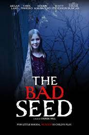 ดูหนังออนไลน์HD The Bad Seed (2018) เด็กจิตอำมหิต หนังเต็มเรื่อง หนังมาสเตอร์ ดูหนังHD ดูหนังออนไลน์ ดูหนังใหม่