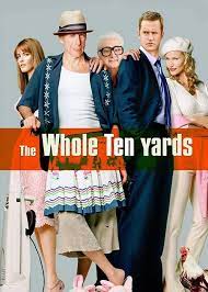 ดูหนังออนไลน์HD The Whole Ten Yards (2004) ปล้นอึดท้ายครัว หนังเต็มเรื่อง หนังมาสเตอร์ ดูหนังHD ดูหนังออนไลน์ ดูหนังใหม่