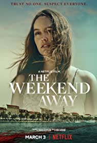 ดูหนังออนไลน์ฟรี The Weekend Away (2021) หนังเต็มเรื่อง หนังมาสเตอร์ ดูหนังHD ดูหนังออนไลน์ ดูหนังใหม่