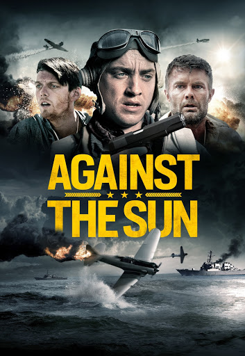 ดูหนังออนไลน์HD Against the Sun (2014) อะเกนเดอะซัน หนังเต็มเรื่อง หนังมาสเตอร์ ดูหนังHD ดูหนังออนไลน์ ดูหนังใหม่