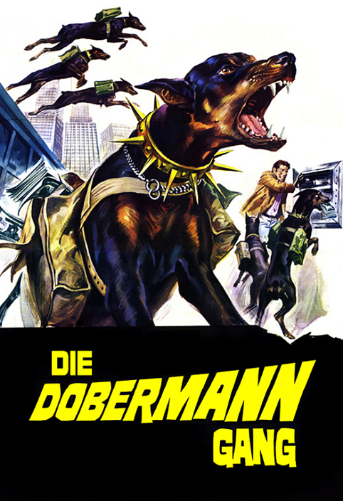 ดูหนังออนไลน์ฟรี Doberman Gang (1972) แก๊งโดเบอร์แมน หนังเต็มเรื่อง หนังมาสเตอร์ ดูหนังHD ดูหนังออนไลน์ ดูหนังใหม่
