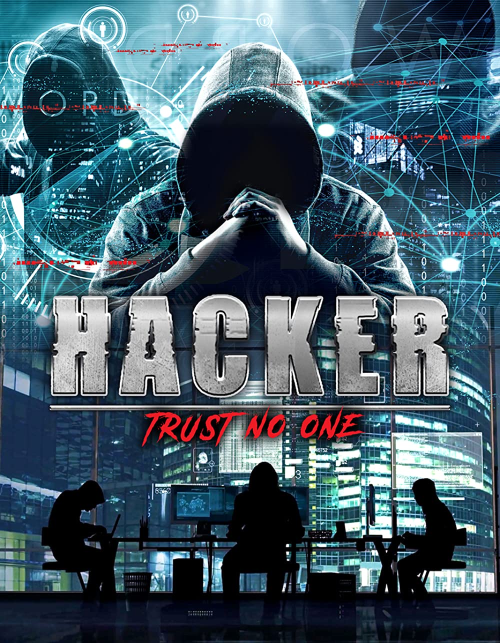 ดูหนังออนไลน์HD Hacker Trust No One (2021) แฮกเกอร์ อย่าเชื่อใจใคร หนังเต็มเรื่อง หนังมาสเตอร์ ดูหนังHD ดูหนังออนไลน์ ดูหนังใหม่