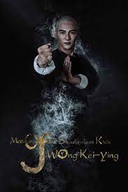 ดูหนังออนไลน์ฟรี Master of the Shadowless Kick Wong Kei-Ying (2017) หวง ฉี อิง บาทาไร้เงา หนังเต็มเรื่อง หนังมาสเตอร์ ดูหนังHD ดูหนังออนไลน์ ดูหนังใหม่