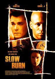 ดูหนังออนไลน์ฟรี Slow Burn (2005) เผาไหม้ช้า หนังเต็มเรื่อง หนังมาสเตอร์ ดูหนังHD ดูหนังออนไลน์ ดูหนังใหม่