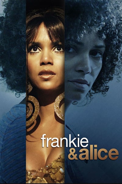 ดูหนังออนไลน์ฟรี Frankie and Alice (2010) แฟรงกี้ กับ อลิซ ปมลับ สองร่าง หนังเต็มเรื่อง หนังมาสเตอร์ ดูหนังHD ดูหนังออนไลน์ ดูหนังใหม่