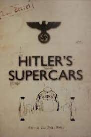 ดูหนังออนไลน์ฟรี Hitlers Supercars (2020) หนังเต็มเรื่อง หนังมาสเตอร์ ดูหนังHD ดูหนังออนไลน์ ดูหนังใหม่
