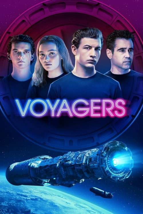ดูหนังออนไลน์ฟรี Voyagers (2021) ผจญภัยภารกิจบุกเบิกโลกดวงใหม่ หนังเต็มเรื่อง หนังมาสเตอร์ ดูหนังHD ดูหนังออนไลน์ ดูหนังใหม่