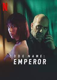 ดูหนังออนไลน์ฟรี Code Name Emperor (2022) หนังเต็มเรื่อง หนังมาสเตอร์ ดูหนังHD ดูหนังออนไลน์ ดูหนังใหม่