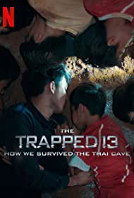 ดูหนังออนไลน์ฟรี The Trapped 13 (2022) 13 หมูป่า เรื่องเล่าจากในถ้ำ หนังเต็มเรื่อง หนังมาสเตอร์ ดูหนังHD ดูหนังออนไลน์ ดูหนังใหม่